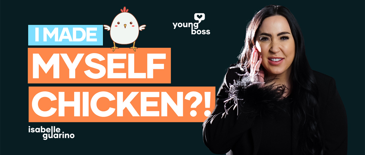 I Made Myself Chicken, YoungBoss Podcast Featured Image